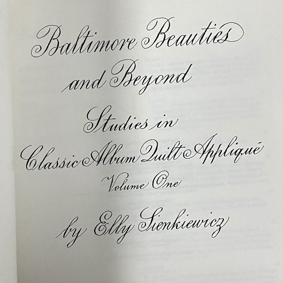 Baltimore Beauties & Beyond Vol 1 Studies in Classic Quilt Applique Sienkiewicz - Picture 9 of 11